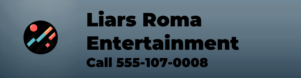 Liars Roma Entertainment