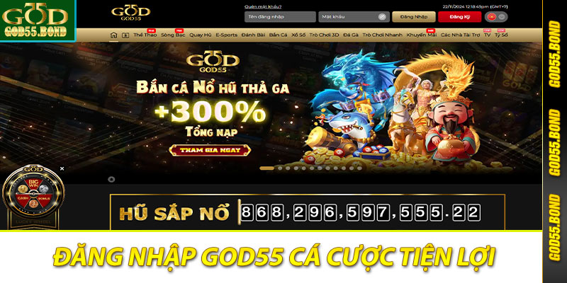 Đăng nhâp God55 cá cược trực tuyến tiện lợi