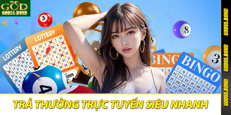 Trả thưởng trực siêu nhanh 247
